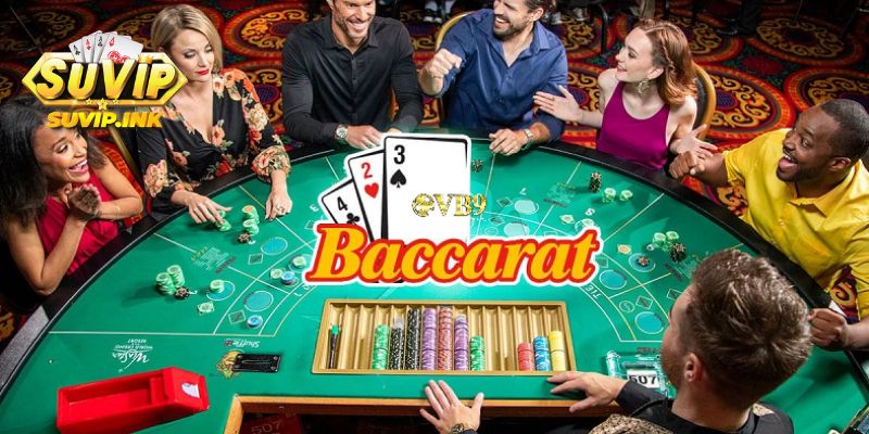 Thông tin về game Baccarat tại Suvip