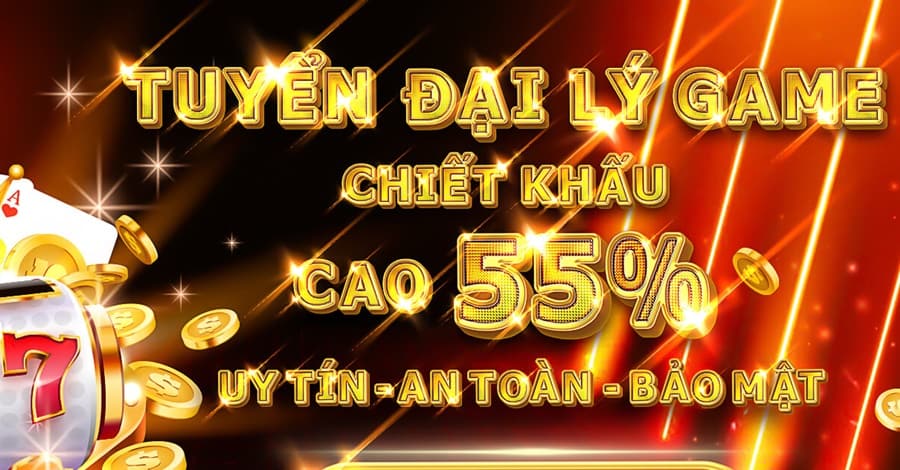 đại lý game bài đổi thưởng hoa hồng cao